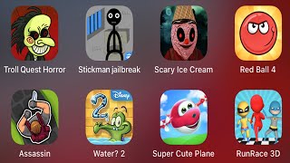 Troll Quest Horror, Stickman jailbreak, Scary Ice Cream, Red Ball 4, Assassin, Super Cute Plane .... screenshot 5