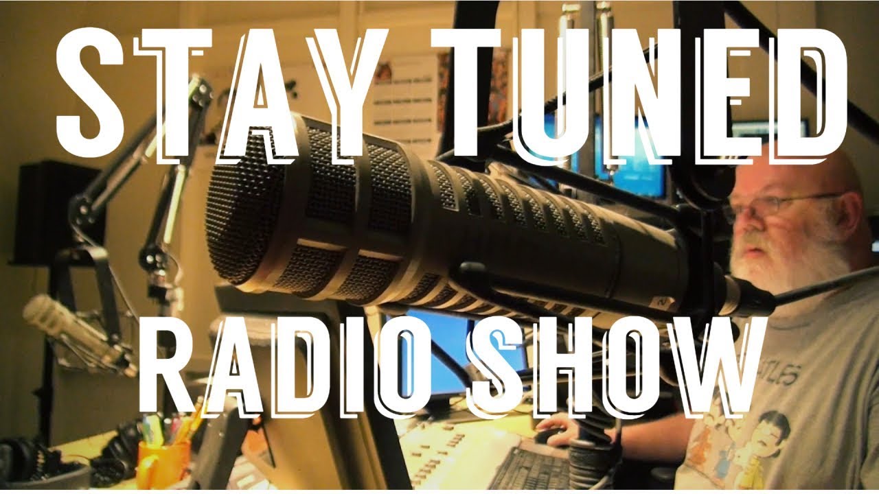 STAY TUNED RADIO!!