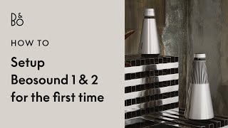 Beosound 1 & 2: First-time setup screenshot 1