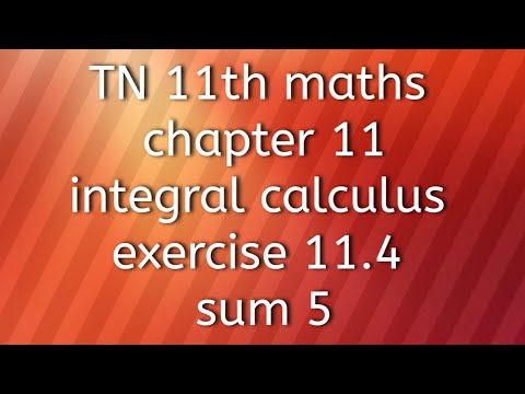 TN 11th maths chapter 11integral calculus exercise 11.4 sum 5