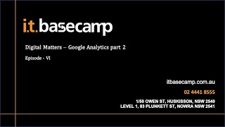 Digital Matters - Google Analytics part 2