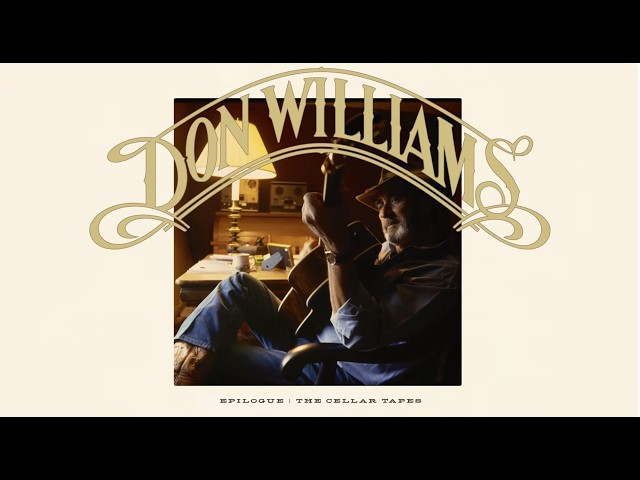 Don Williams - A Matter of Time (Visualizer)- from EPILOGUE: THE CELLAR TAPES