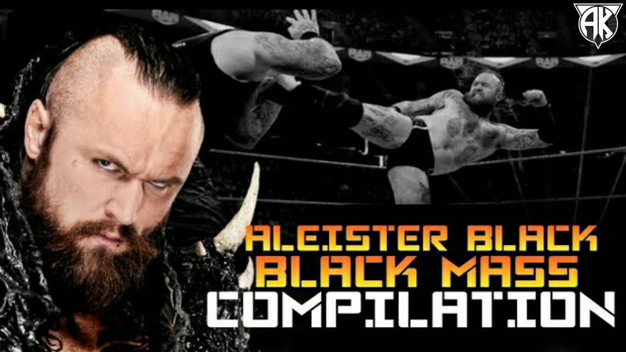 Aleister Black - Black Mass Compilation