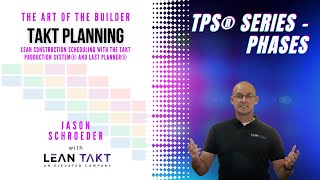 3 - Phases - Takt Production System® Series