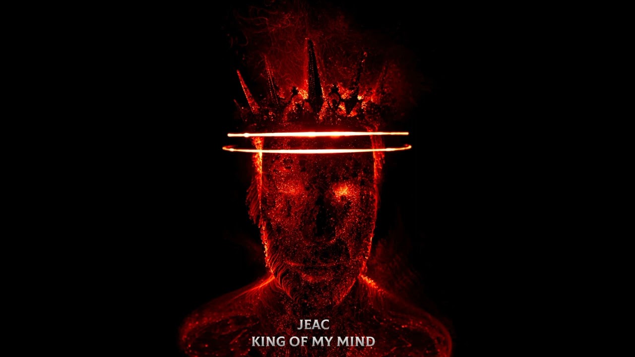 JEAC - King Of My Mind(Change My Mind)