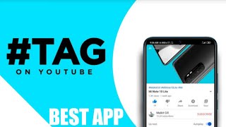 BEST #TAG FOR YOUTUBE ONLY A SINGLE APP screenshot 5
