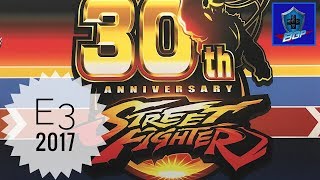 Street Fighter 30th Anniversary Capcom Booth - E3 2017 (Battle Geek Plus)