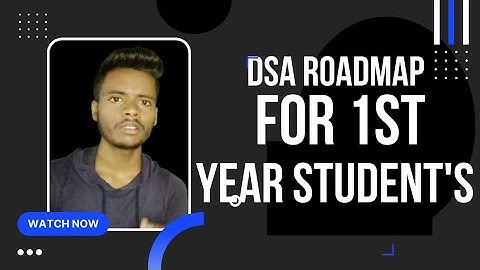 DSA Roadmap for first year student |Full Details | Akshaycodex