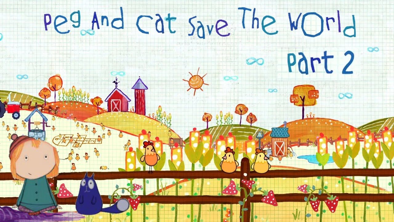 Peg and Cat Save the World Part 2/2 Peg + Cat PBS KIDS Videos