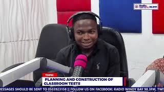 RADIO LECTURE SERIES 05/03/2026 COURSE: EDC 361: MEASUREMENT, EVALUATION & STATISTICS IN EDUCATION