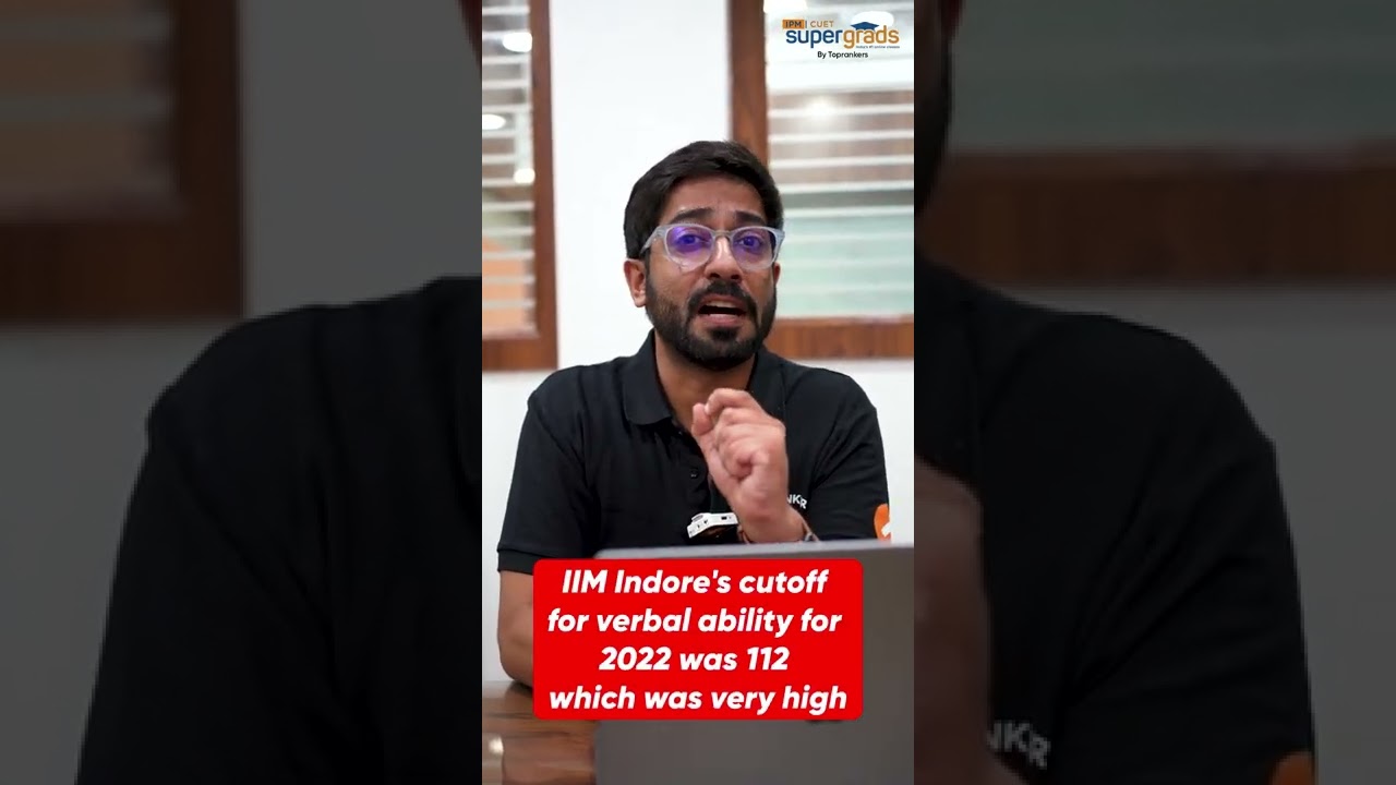IIM Indore Verbal Ability Cutoff | IIM Indore 2023 Expected Cut off? 
