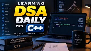 Day2-Learn DSA Daily in C++ 🚀 | Complete DSA Series for Beginners | practice session 