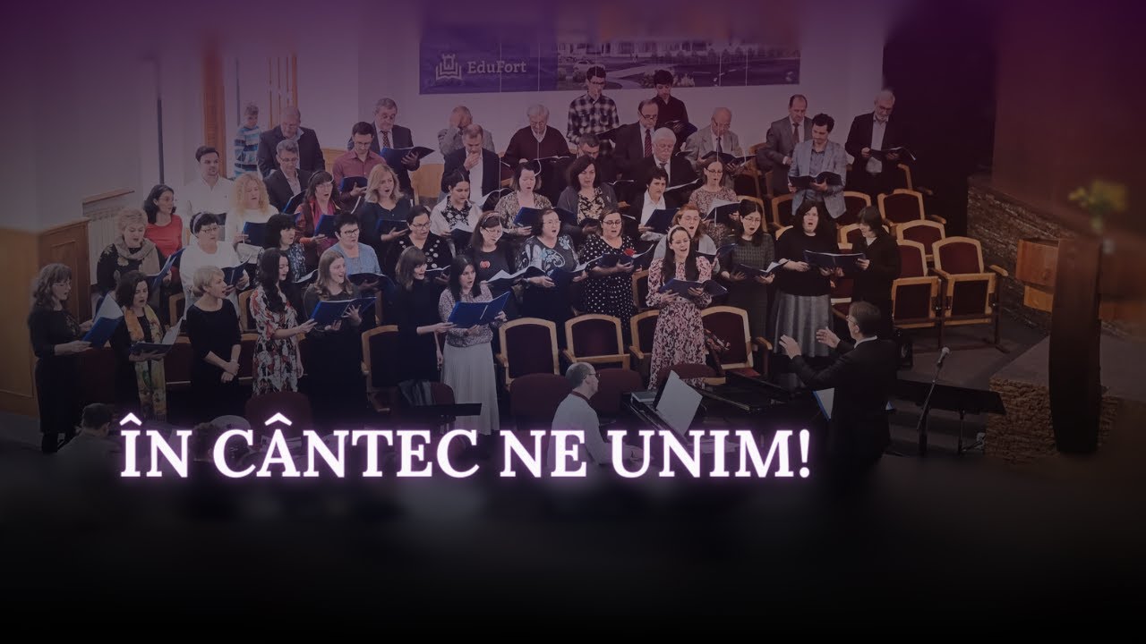 În cântec ne unim! - Corul mixt al Bisericii Baptiste Dragostea Arad