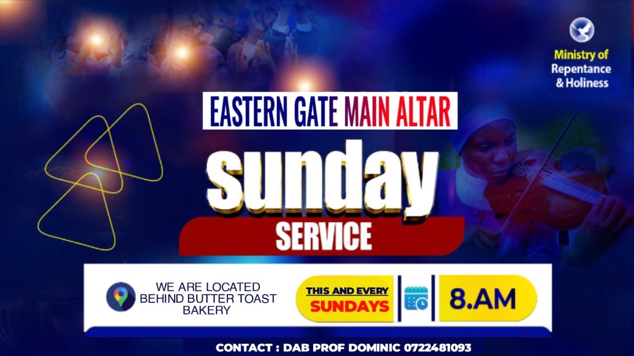 EASTERN GATE ALTAR SUNDAY SERVICE