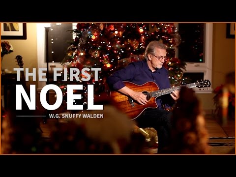 Christmas Song - The First Noel by W.G. Snuffy Walden (Guitar christmas song)