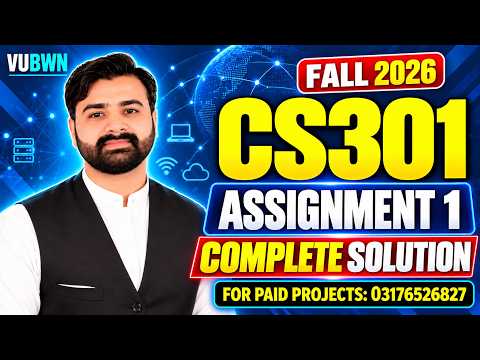 CS301 Assignment 1 Solution 2026 | CS301 Assignment 1 Solution Fall 2026 | 100% Correct