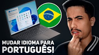 Como MUDAR IDIOMA DO WINDOWS 11 para PORTUGUÊS!