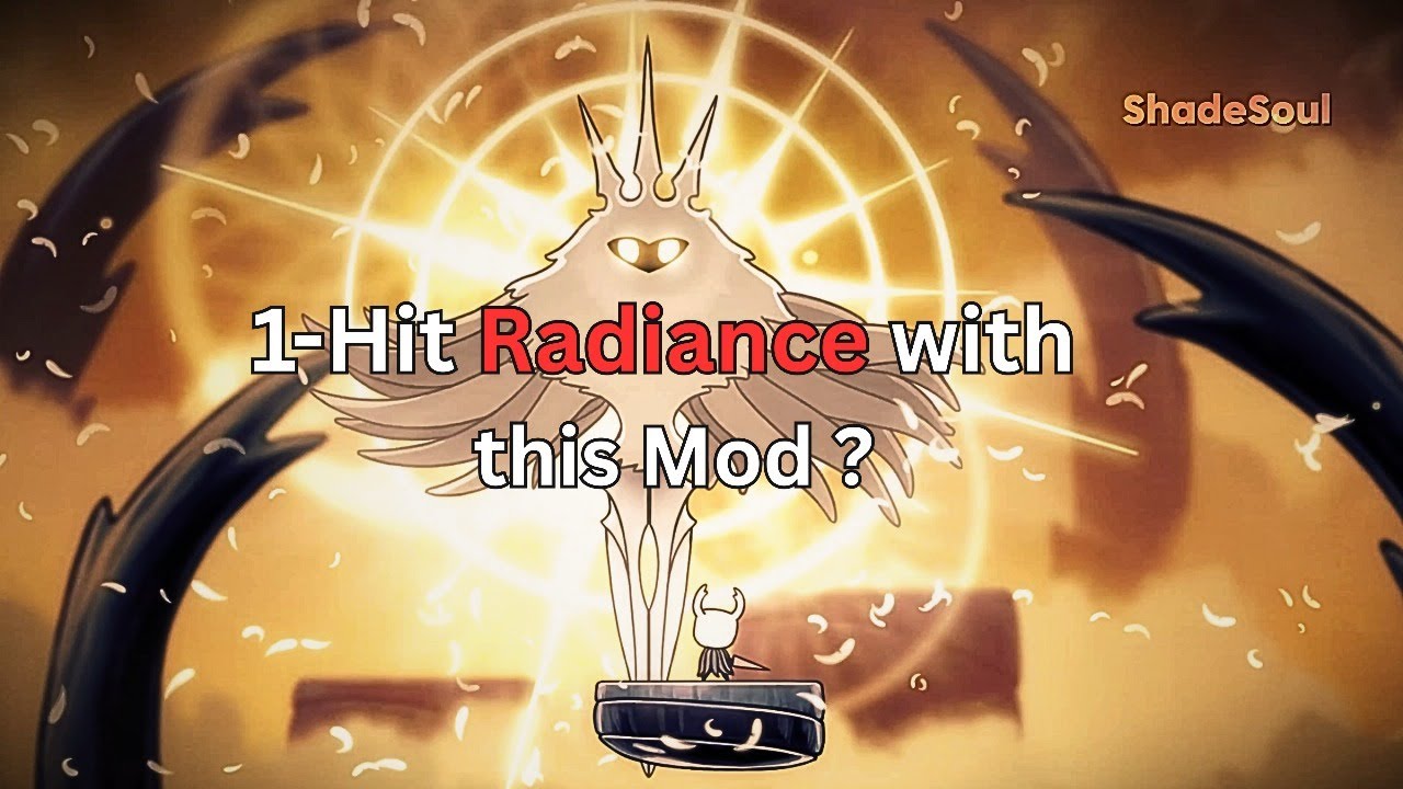 Can you 1-Hit radiance, with this Mod ? | Hollow Knight | Bossfight | ShadeSoul