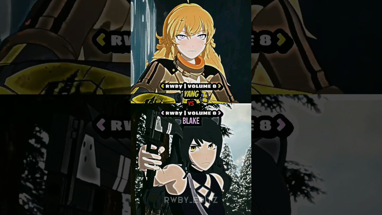 yang (rwby) vs blake belladonna (rwby)