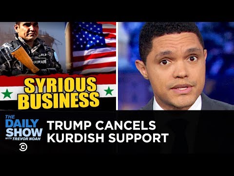 Trump Withdraws Troops from Syria | The Daily Show