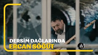 Ercan Söğüt | Dersim Dağlarında [ ©2024 Tanju Duman Müzik Medya] Resimi