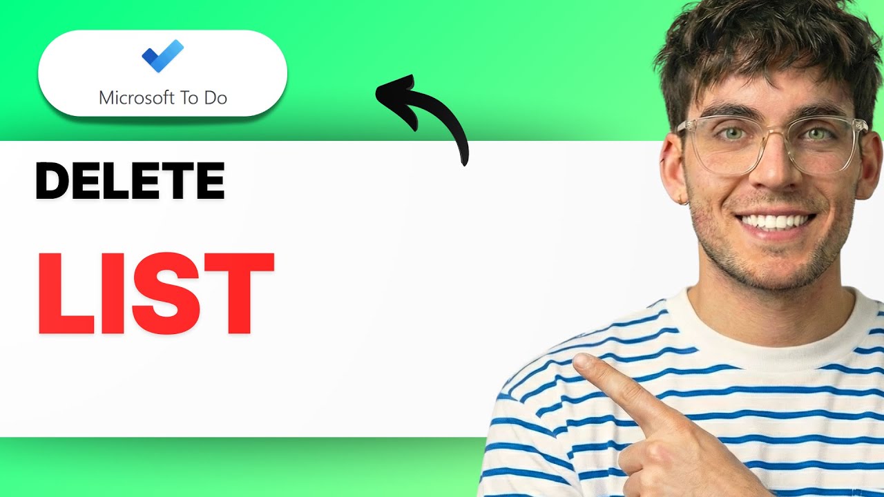 How to Delete a List in Microsoft To Do [2026 Full Guide]