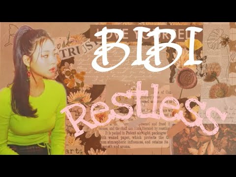 BIBI (비비) - 'Restless' Hangul 가사