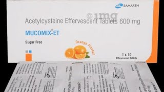 Mucomix ET 600 Tablet Uses in Hindi Side Effect Mucomix ET Tablet ka istemal kaise kare