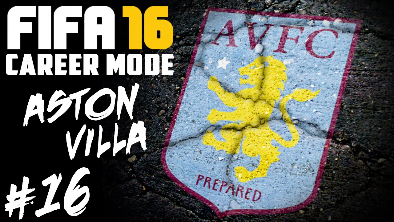 FIFA 16: Aston Villa Career Mode - S01E16 - WEMBLEY!!!