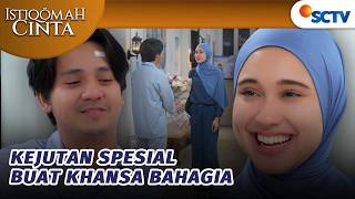 Gemes Khansa Dapat Bunga Dari Fathan  Istiqomah Cinta Episode 87