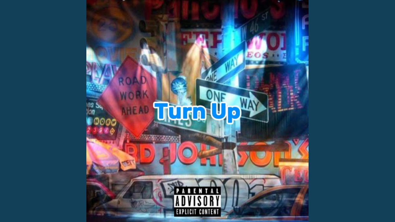Turn Up (feat. Nixonnn)