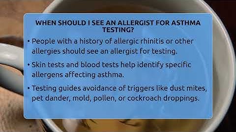 When Should I See An Allergist For Asthma Testing? - Everyday Asthma Tips