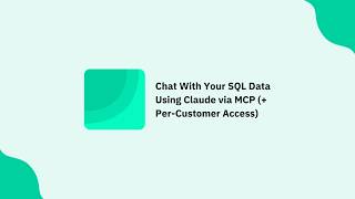 Chat With Your SQL Data Using Claude via Draxlr MCP (+ Per Customer Access)