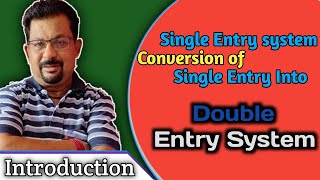 Conversion Of Single Entry In To Double Entry System Rajusengupta Cles