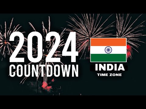 India 2024 New year Countdown Live IST Time Zone | Ind - 2024 Countdown live