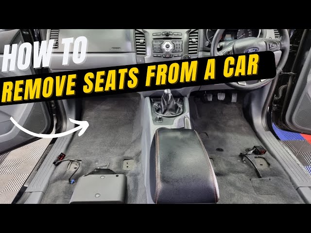 How to Take Seats Out of Car: Easy Steps for a Quick Removal