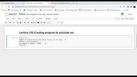 10  Creating program to calculate tax || PYTHON FULL COURSE