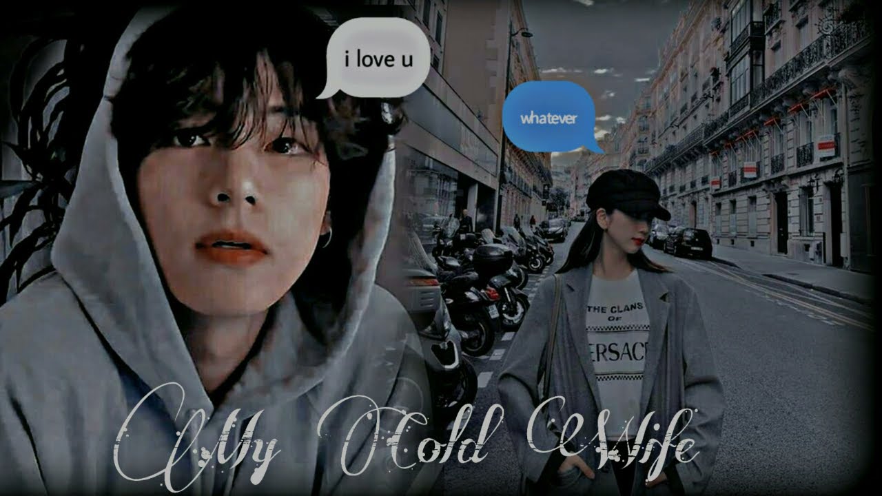 My cold wife|[First Meet][1/?][Kim Taehyung FF]