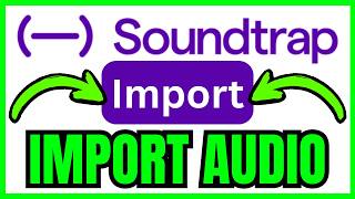 How To IMPORT AUDIO Into Soundtrap (QUICK & EASY) 2026