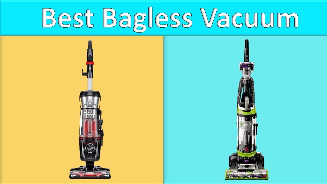 Top 5 Bagless Vacuum Best Bagless Vacuum Reviews YouTube