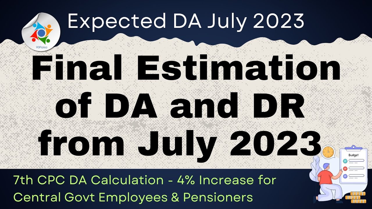 Da July DA from July 2023 for CG Employees and Pensioners - YouTube
