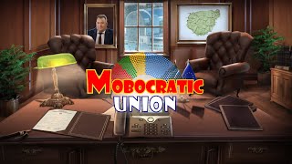 Mobocratic Union Trailer - 2024 European Parliament Simulator Game