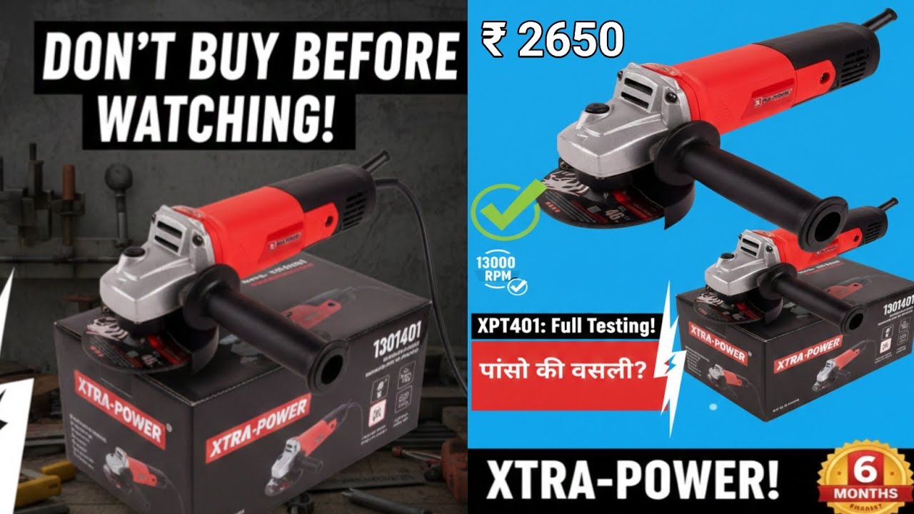 Xtra Power Angle Grinder XPT 405 unboxing, Review, Price, specifications, how to use grinder