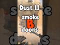 Dust 2 B doors ultimate smoke #cs2