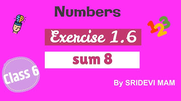 6th maths tamil Term 1 Chapter 1 ( Numbers ) Exercise 1.6 sum 8 TN samacheer class 6 maths