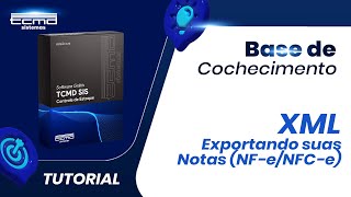 XML - Exportando suas notas ( NF-e/NFC-e )