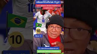 HAITI MERECE NOSSO RESPEITO E COMPAIXÃO #nilson10oficial #nilson10news #sabedoria #haiti #respeito