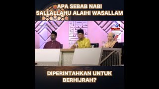 Apa Sebab Nabi SAW Berhijrah?