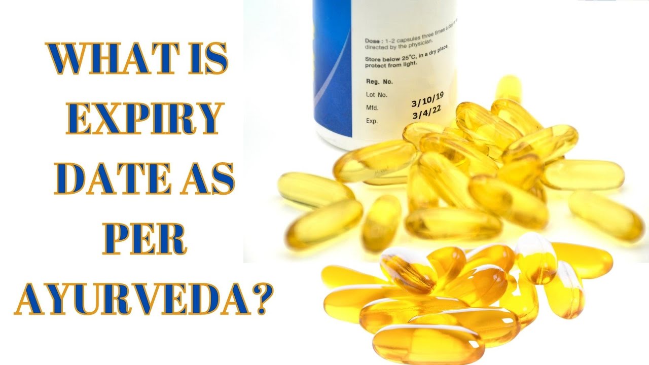 Expiry Date of Ayurvedic Products YouTube