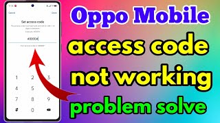 Oppo Hide App Access Code Not Working | Access Code Not Working Problem Oppo screenshot 3